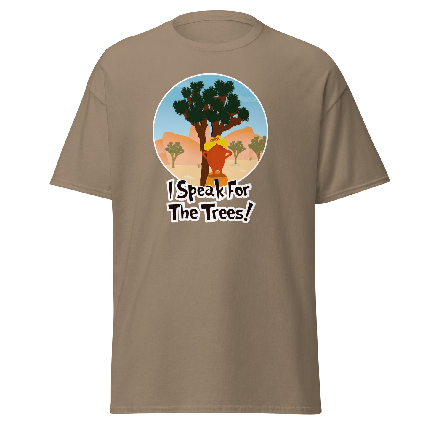 I Speak for the Trees!