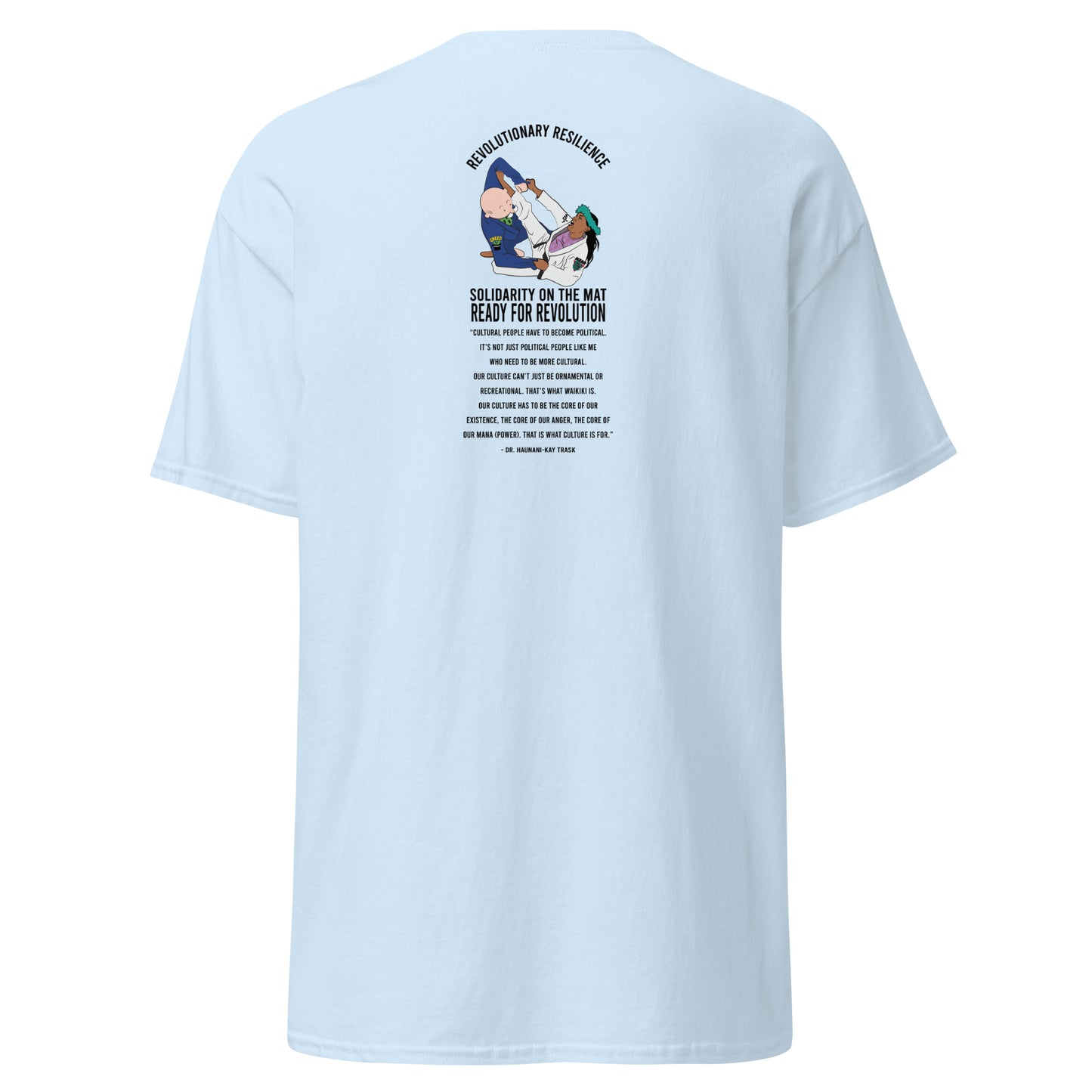 Revolutionary Resilience Haunani-Kay Trask | BJJ | Unisex Gildan Cotton T-shirt